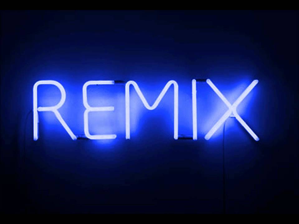 Remix